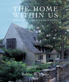  The Home Within Us - Bobby McAlpine