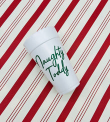  Naughty Toddy Foam Cups